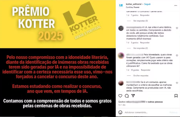 A Editora Kotter, de Curitiba, anunciou o cancelamento do "Prêmio Kotter 2025" após o recebimento de inscrições de obras geradas por Inteligência Artificial (IA).